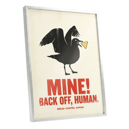Mine! Coastal Gull, black, beige, red nature wall art shown as a silver framed poster wall art print