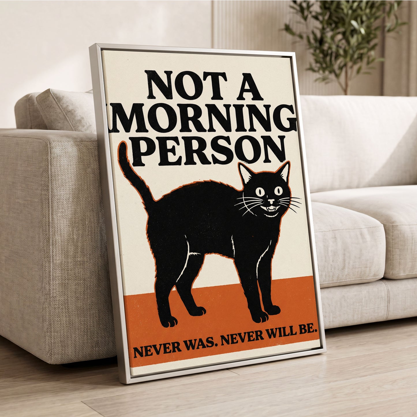 Never a Morning Person, black, beige, orange nature wall art displayed in a styled interior, gallery view 2