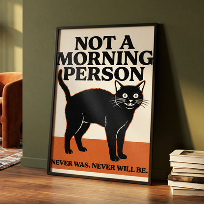 Never a Morning Person, black, beige, orange nature wall art displayed in a styled interior, gallery view 4
