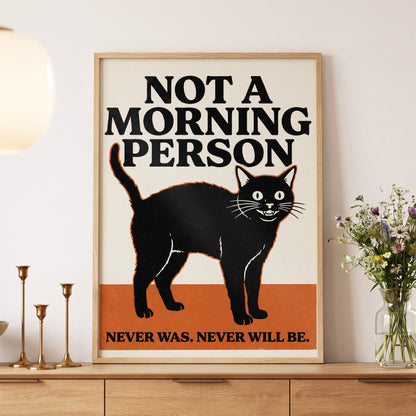 Never a Morning Person, black, beige, orange nature wall art displayed in a styled interior, gallery view 5