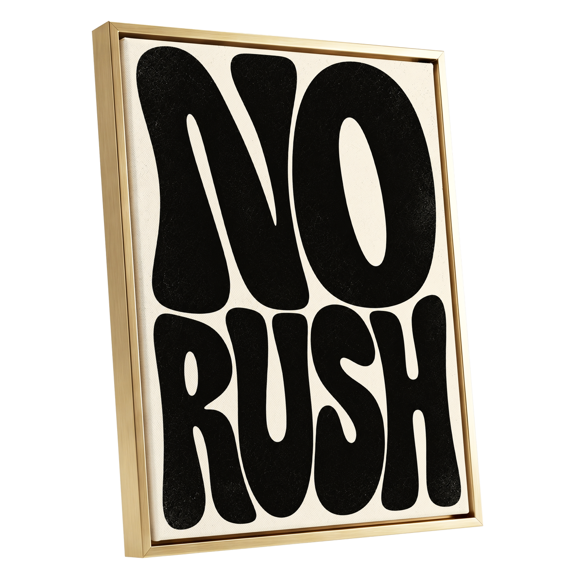 No Rush, Boldly, black, beige minimalist wall art shown as a gold framed canvas wall art