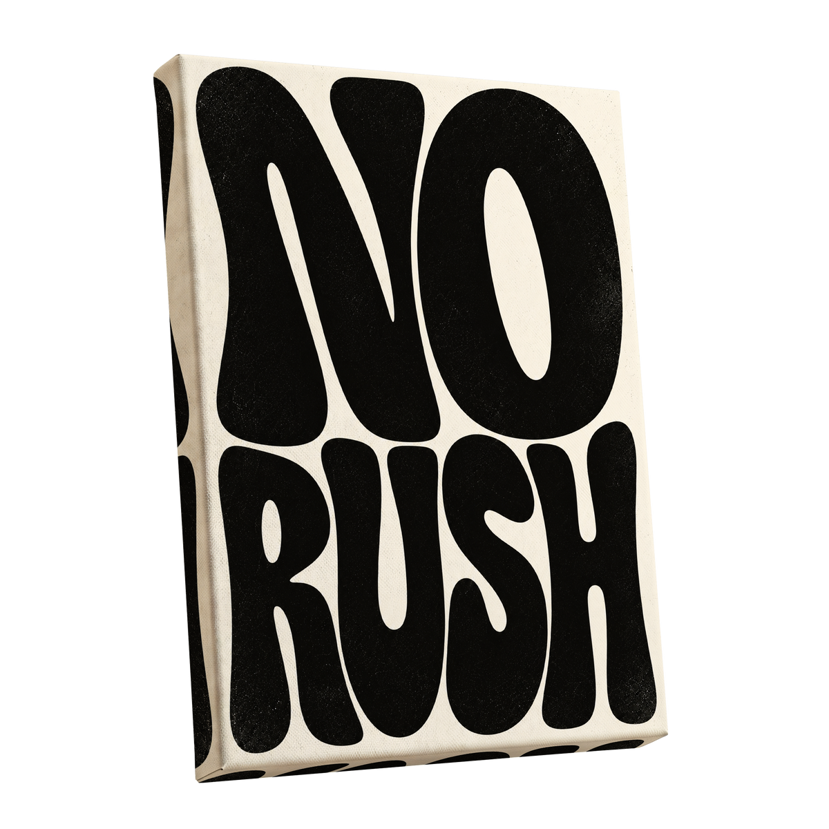 No Rush, Boldly, black, beige minimalist wall art shown as a stretched canvas wall art
