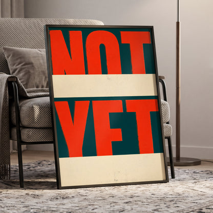 Not Yet, red, green, beige minimalist wall art displayed in a styled interior, gallery view 6