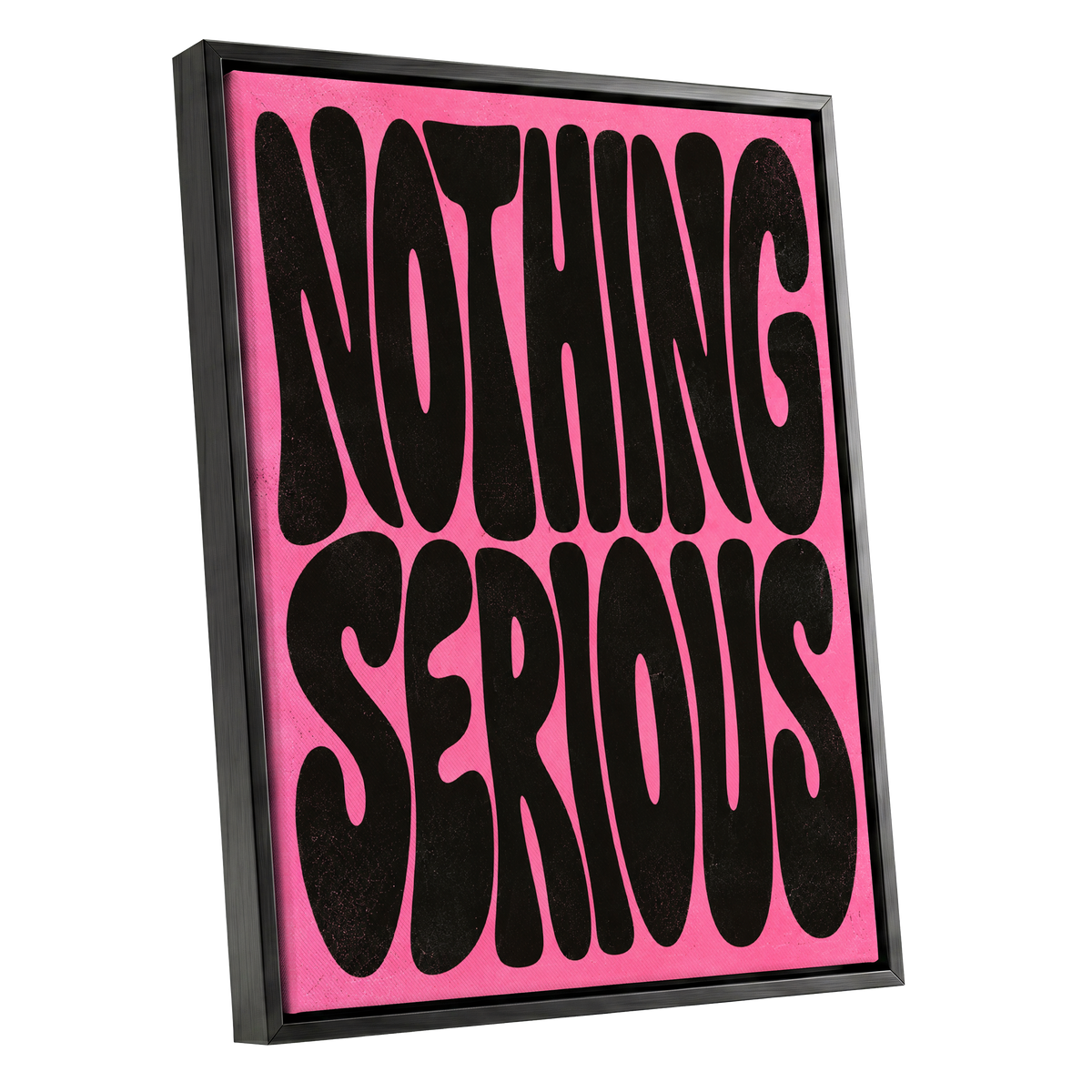 Nothing Serious, pink, black abstract wall art shown as a black framed canvas wall art