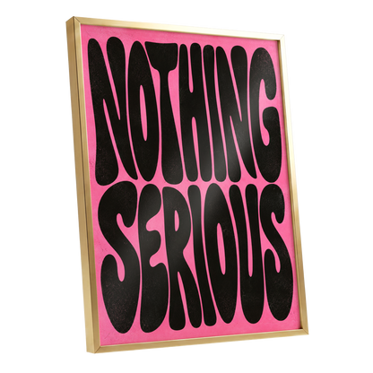 Nothing Serious, pink, black abstract wall art shown as a gold framed poster wall art print