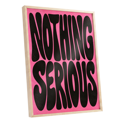 Nothing Serious, pink, black abstract wall art shown as a oak framed poster wall art print