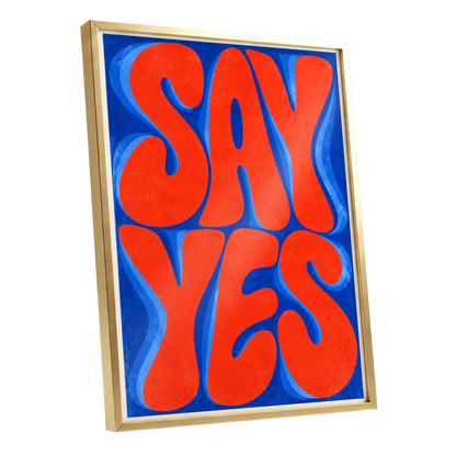 Say Yes in Stereo, orange, blue abstract wall art shown as a gold framed poster wall art print