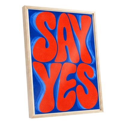 Say Yes in Stereo, orange, blue abstract wall art shown as a oak framed poster wall art print