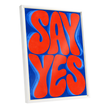 Say Yes in Stereo, orange, blue abstract wall art shown as a white framed poster wall art print