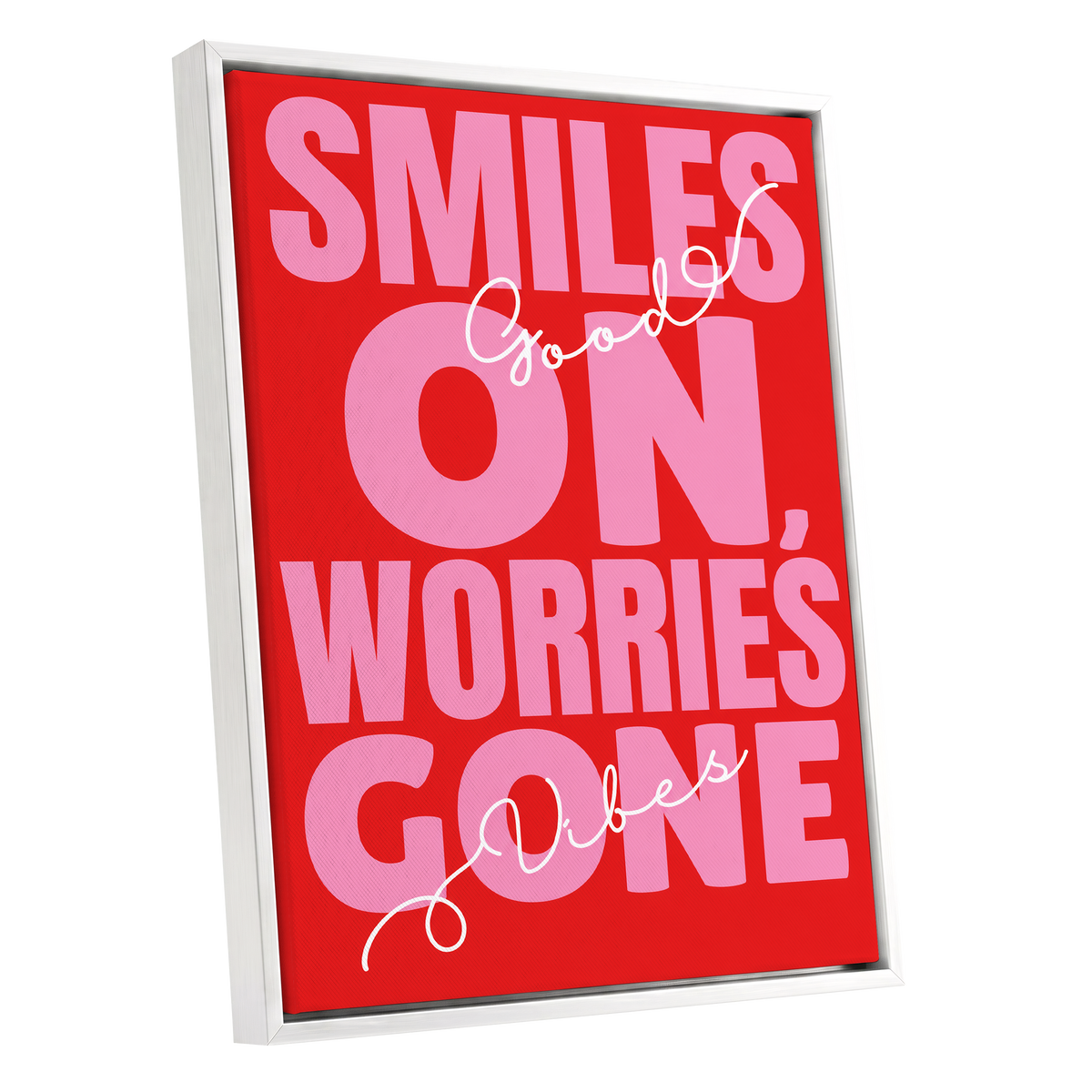 Smiles On, Worries Gone, red, pink, white minimalist wall art shown as a white framed canvas wall art