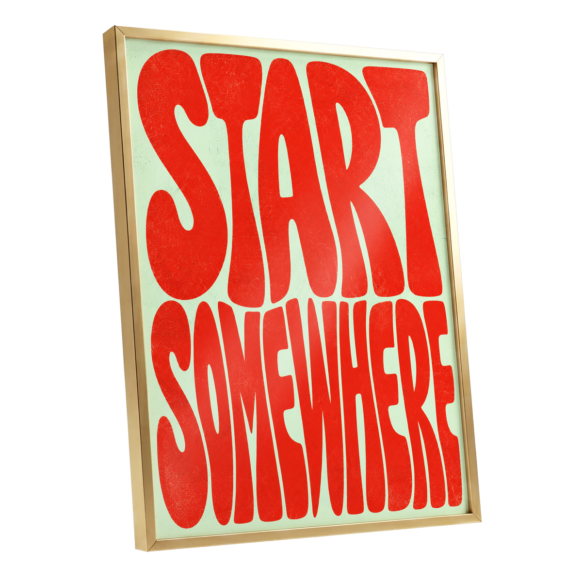 Start Somewhere, red, green abstract wall art shown as a gold framed poster wall art print