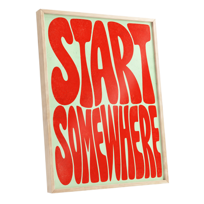 Start Somewhere, red, green abstract wall art shown as a oak framed poster wall art print