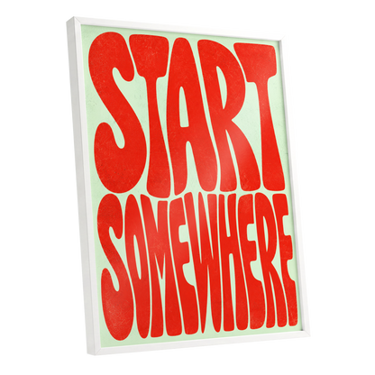 Start Somewhere, red, green abstract wall art shown as a white framed poster wall art print