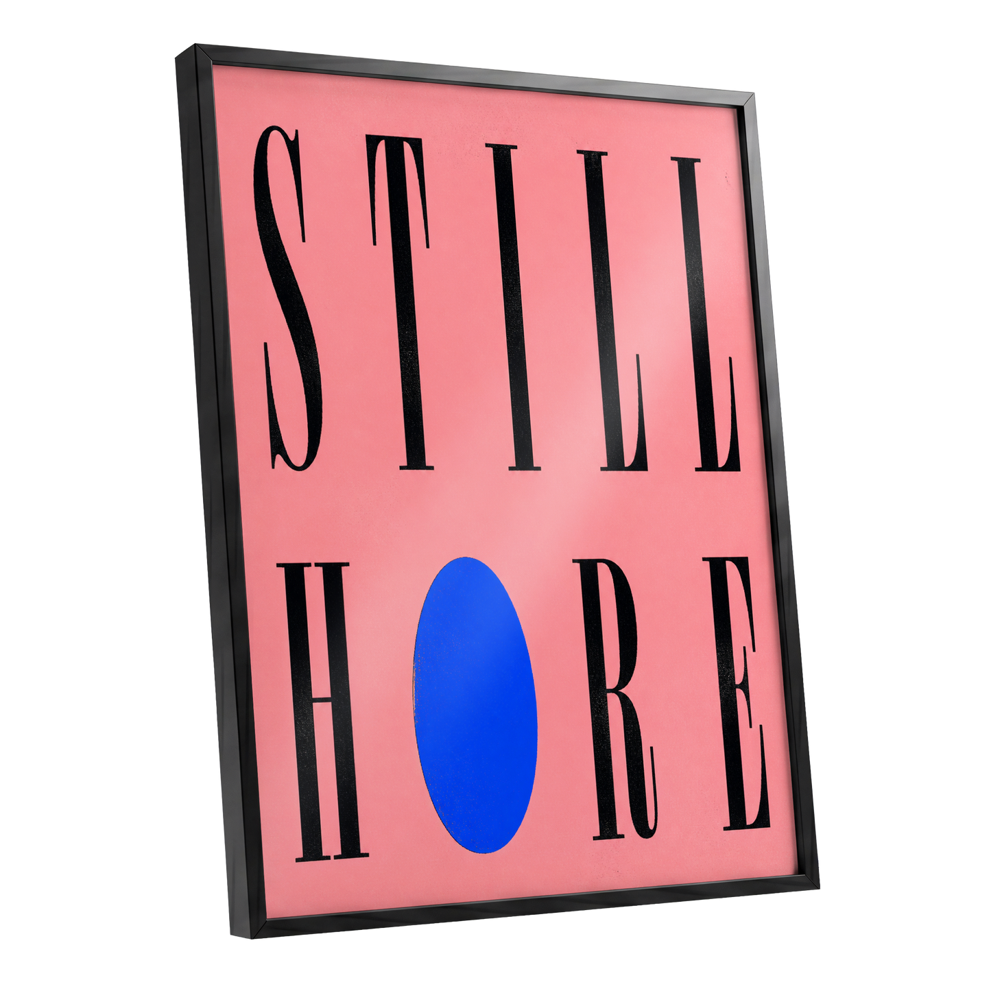 Still Here in Blue, black, pink, blue minimalist wall art shown as a black framed poster wall art print