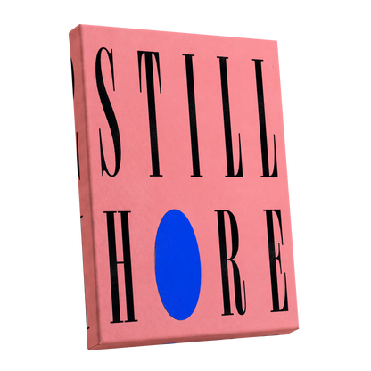 Still Here in Blue, black, pink, blue minimalist wall art shown as a stretched canvas wall art