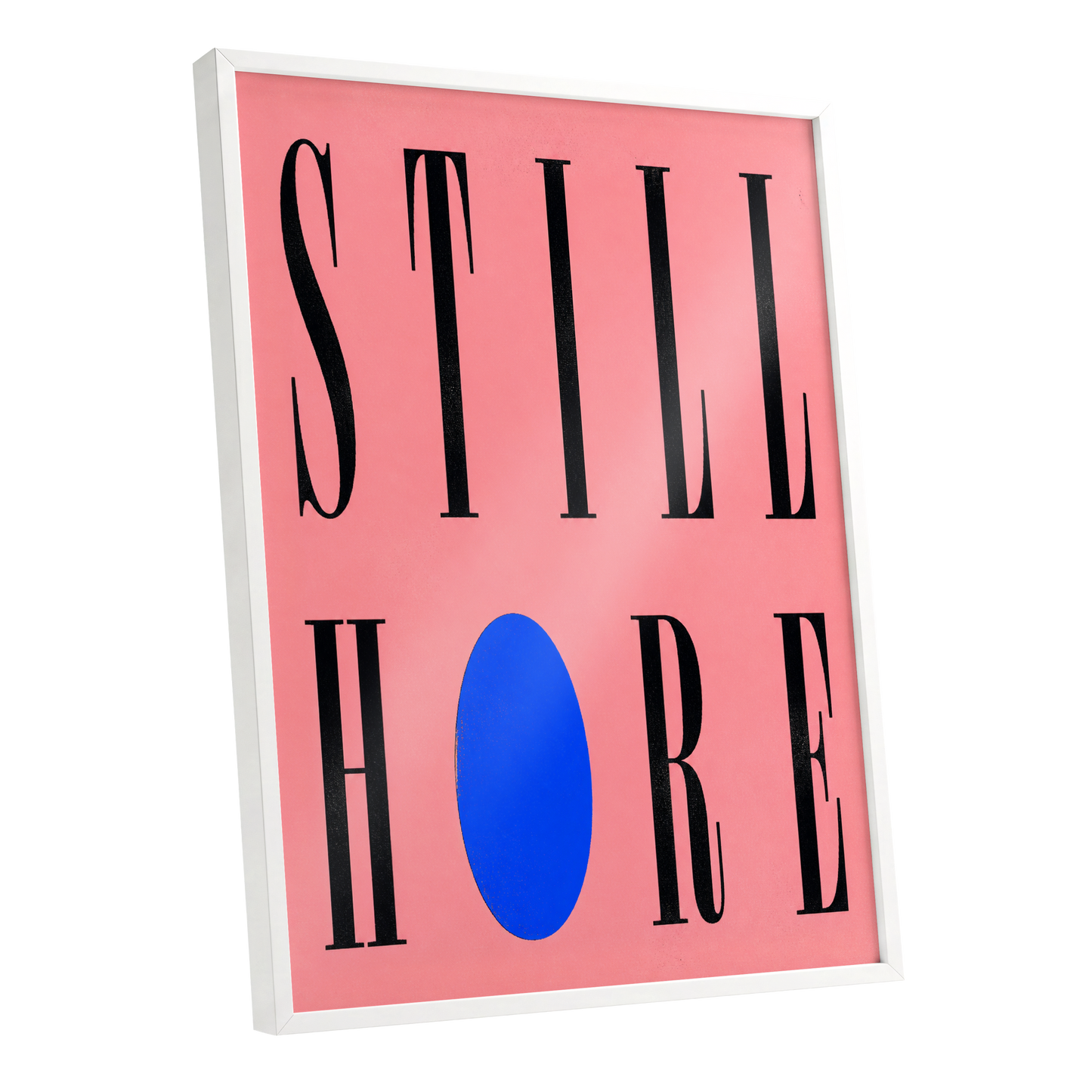 Still Here in Blue, black, pink, blue minimalist wall art shown as a white framed poster wall art print