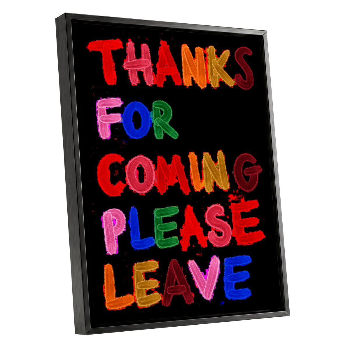 Thanks, Now Please Leave, black, red, pink abstract wall art shown as a black framed canvas wall art