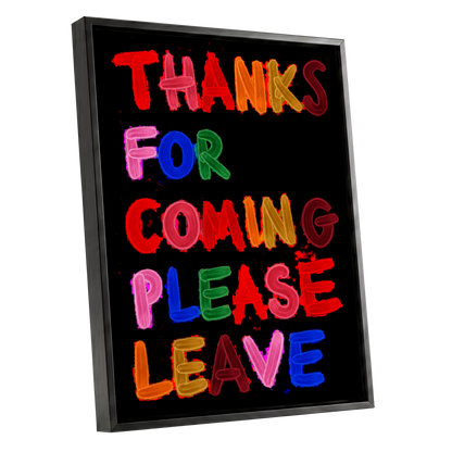 Thanks, Now Please Leave, black, red, pink abstract wall art shown as a black framed canvas wall art