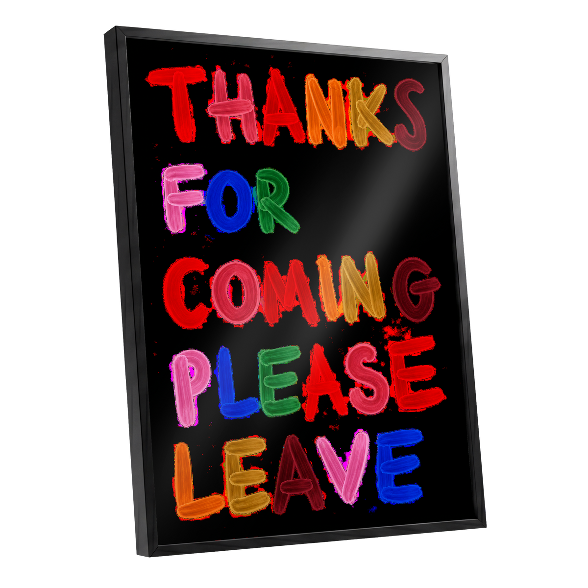 Thanks, Now Please Leave, black, red, pink abstract wall art shown as a black framed poster wall art print