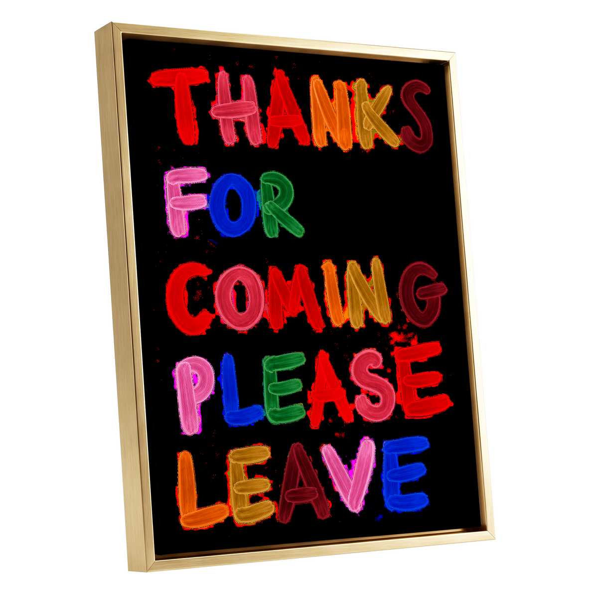Thanks, Now Please Leave, black, red, pink abstract wall art shown as a gold framed canvas wall art
