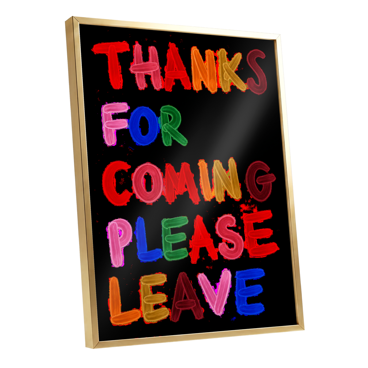 Thanks, Now Please Leave, black, red, pink abstract wall art shown as a gold framed poster wall art print