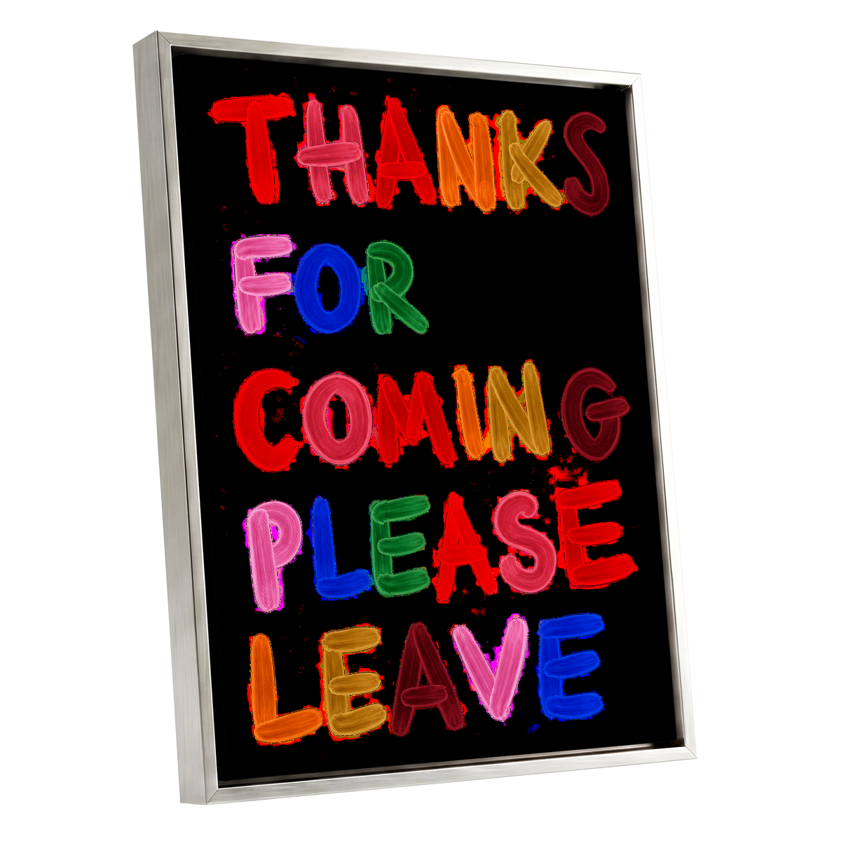 Thanks, Now Please Leave, black, red, pink abstract wall art shown as a silver framed canvas wall art