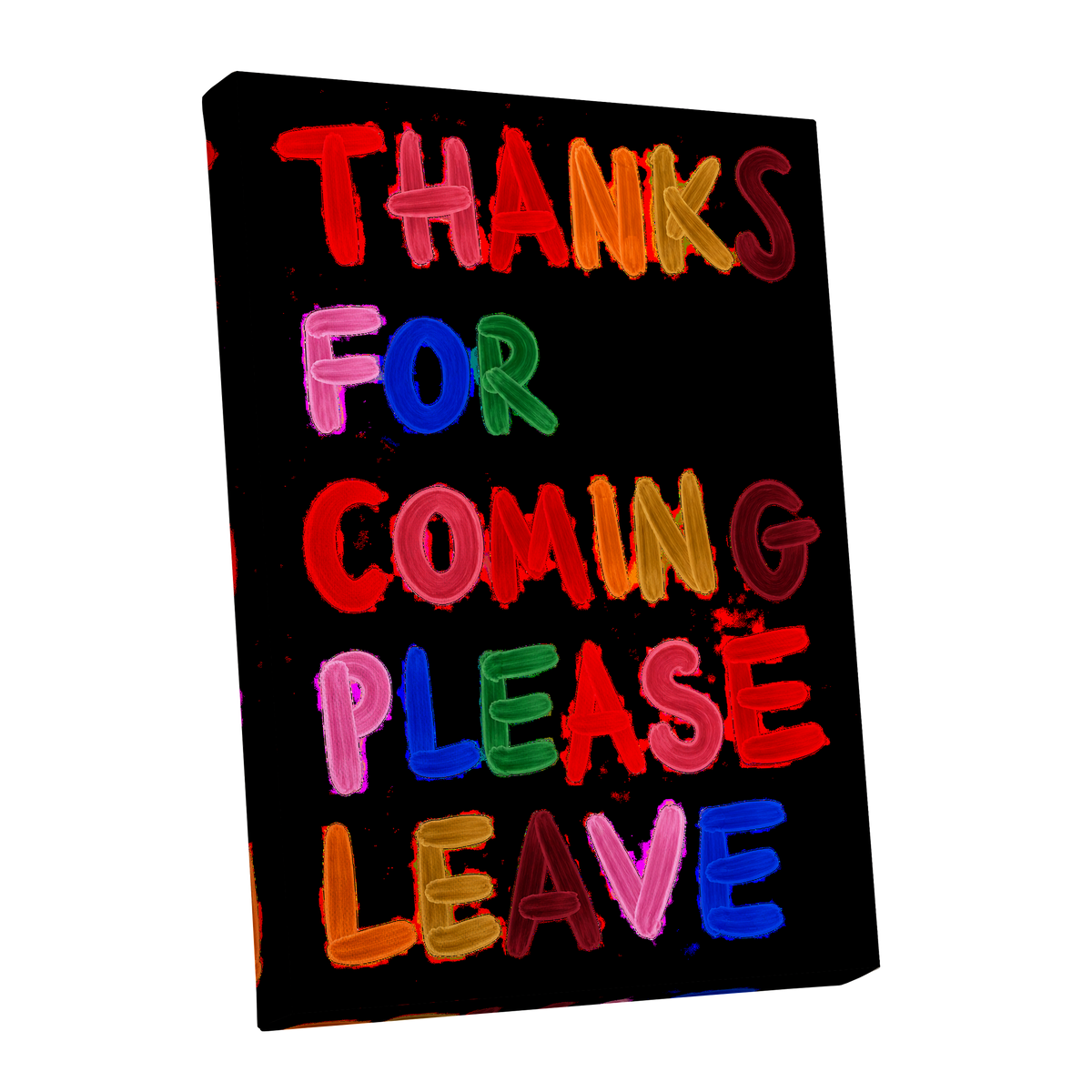 Thanks, Now Please Leave, black, red, pink abstract wall art shown as a stretched canvas wall art