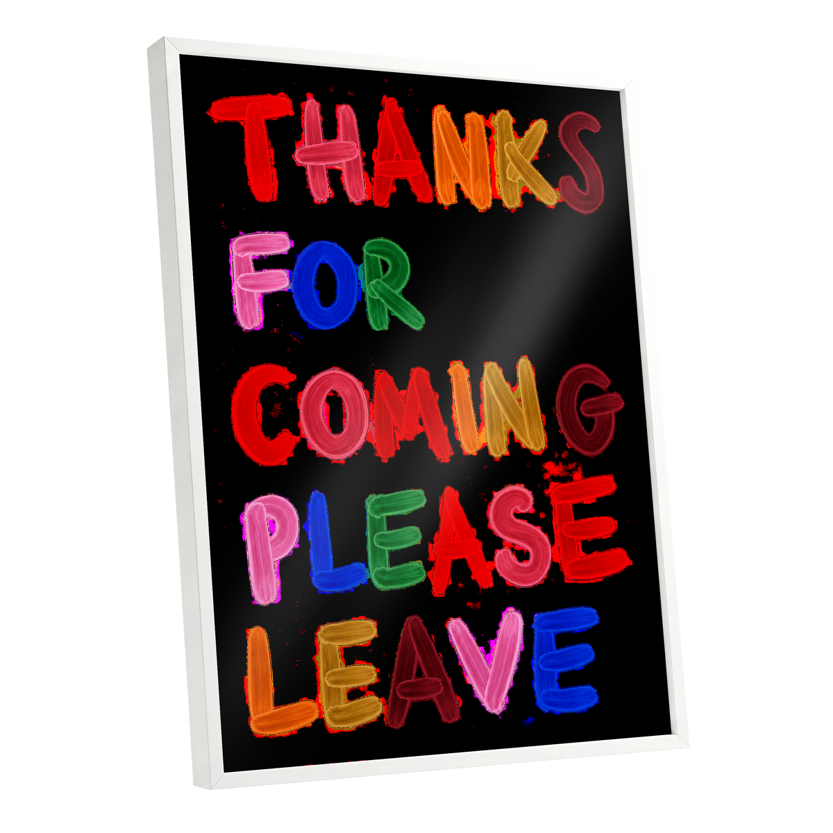 Thanks, Now Please Leave, black, red, pink abstract wall art shown as a white framed poster wall art print