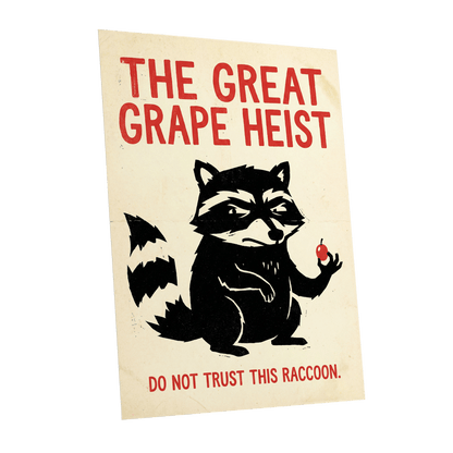 The Great Grape Heist, black, beige, red nature wall art shown as a unframed poster wall art print