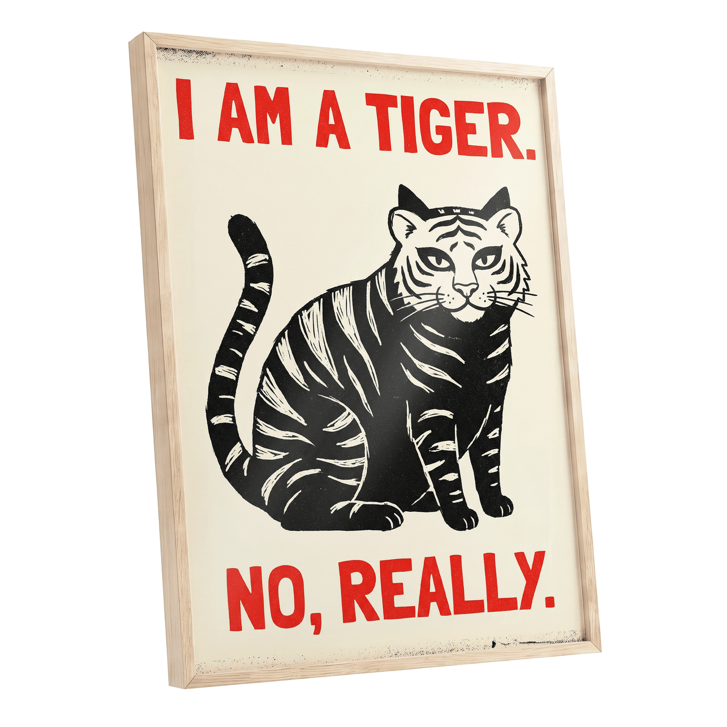Tiger, Honestly, black, beige, red nature wall art shown as a oak framed poster wall art print