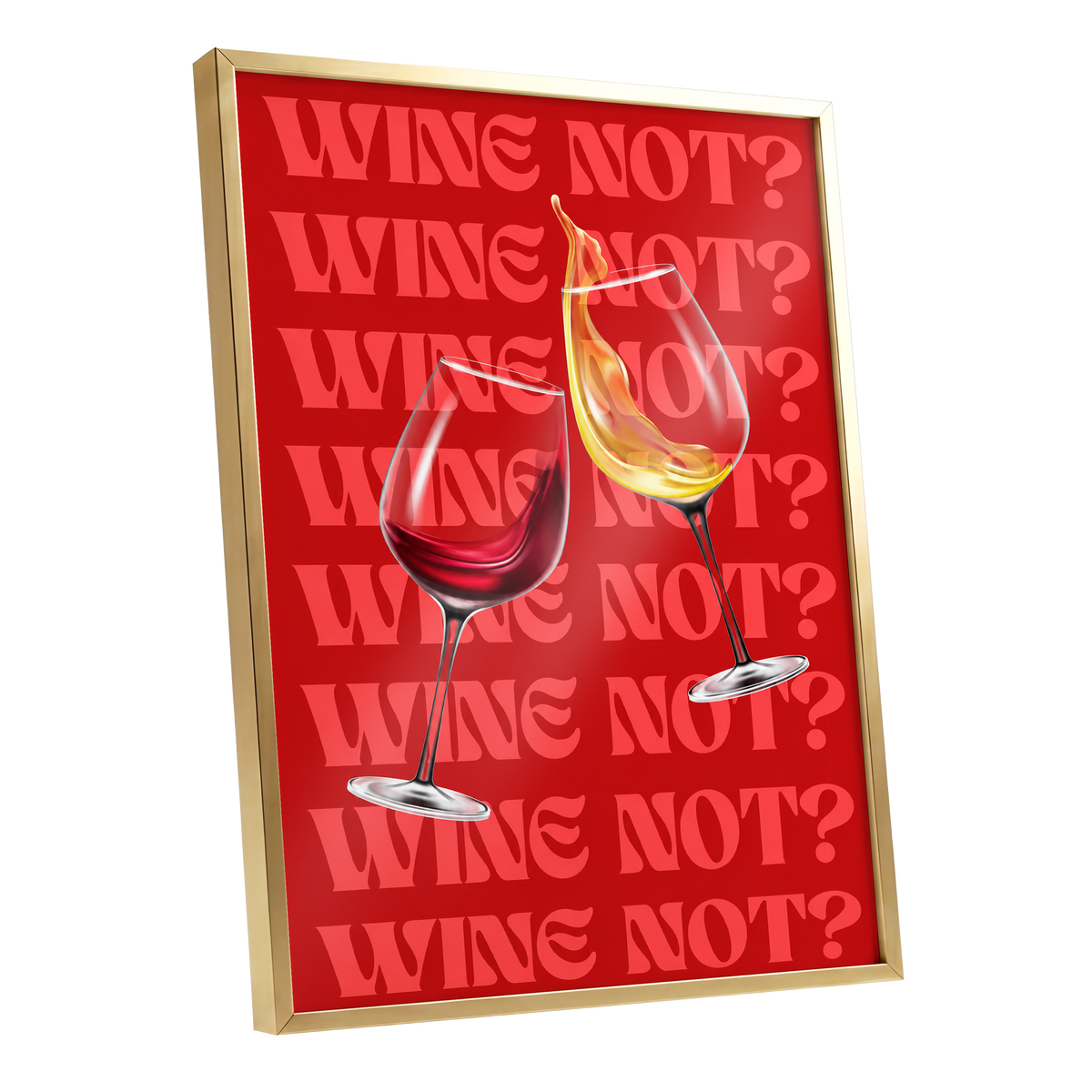 Wine Not?, red, pink, gold minimalist wall art shown as a gold framed poster wall art print