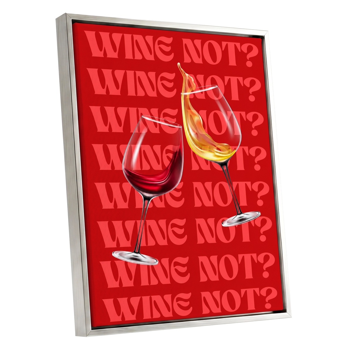 Wine Not?, red, pink, gold minimalist wall art shown as a silver framed canvas wall art