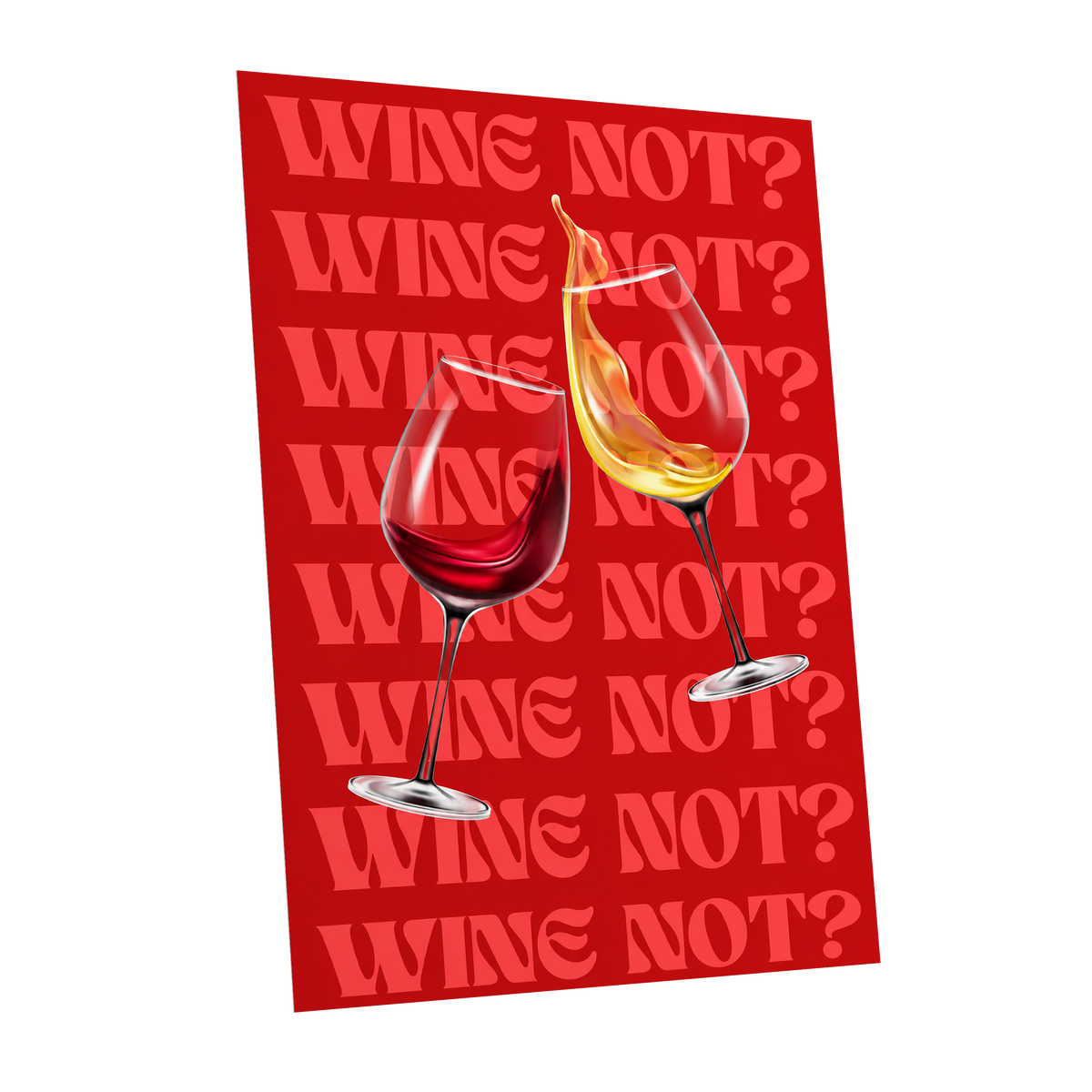 Wine Not?, red, pink, gold minimalist wall art shown as a unframed poster wall art print