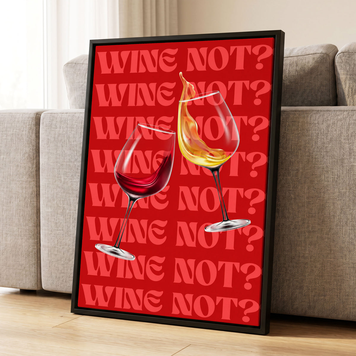 Wine Not?, red, pink, gold minimalist wall art displayed in a styled interior, gallery view 1