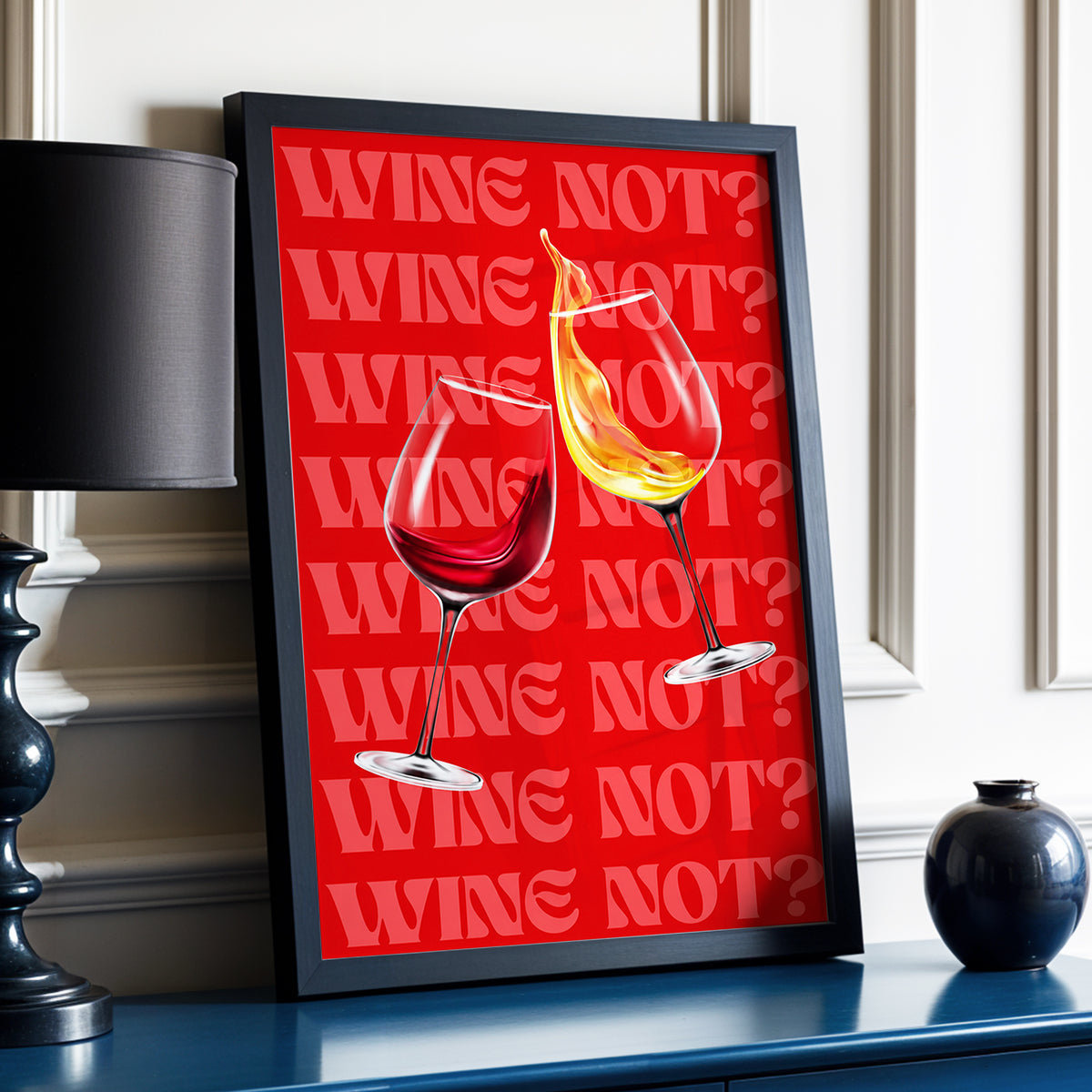 Wine Not?, red, pink, gold minimalist wall art displayed in a styled interior, gallery view 3