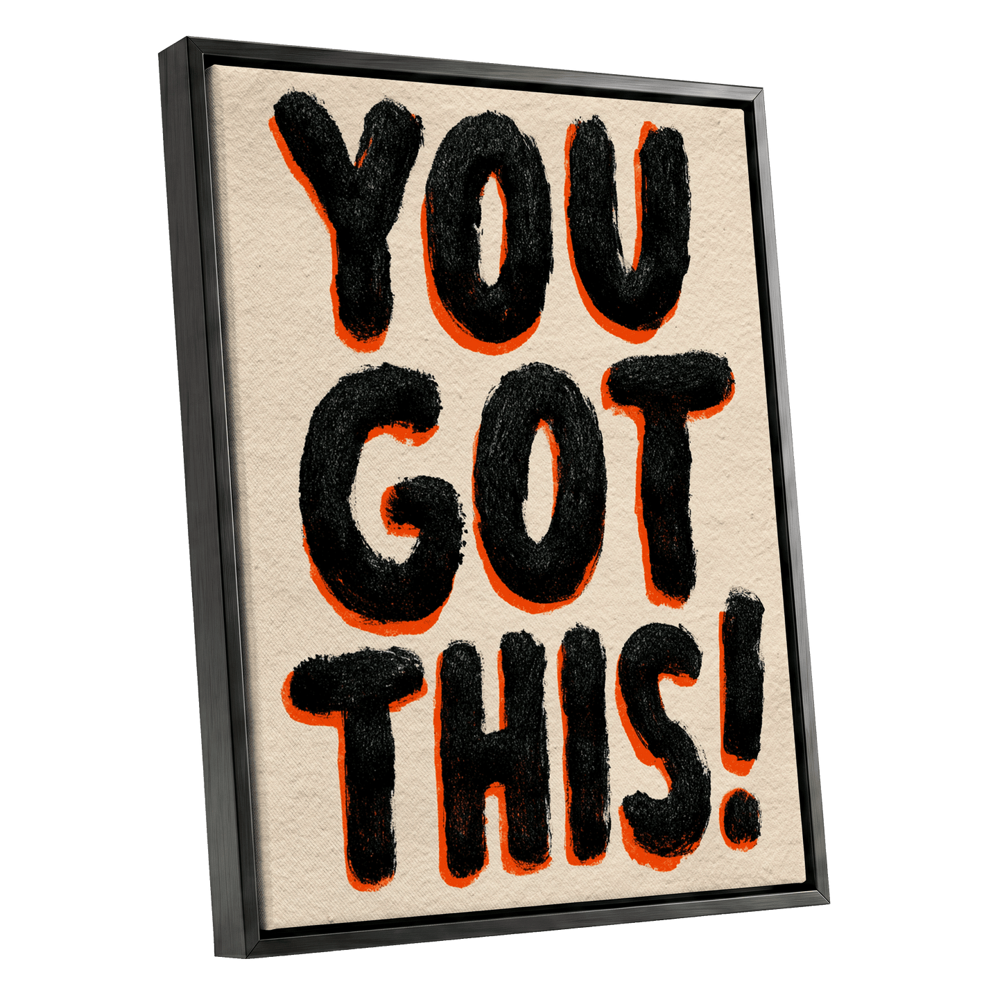 You've Got This, black, beige, orange minimalist wall art shown as a black framed canvas wall art