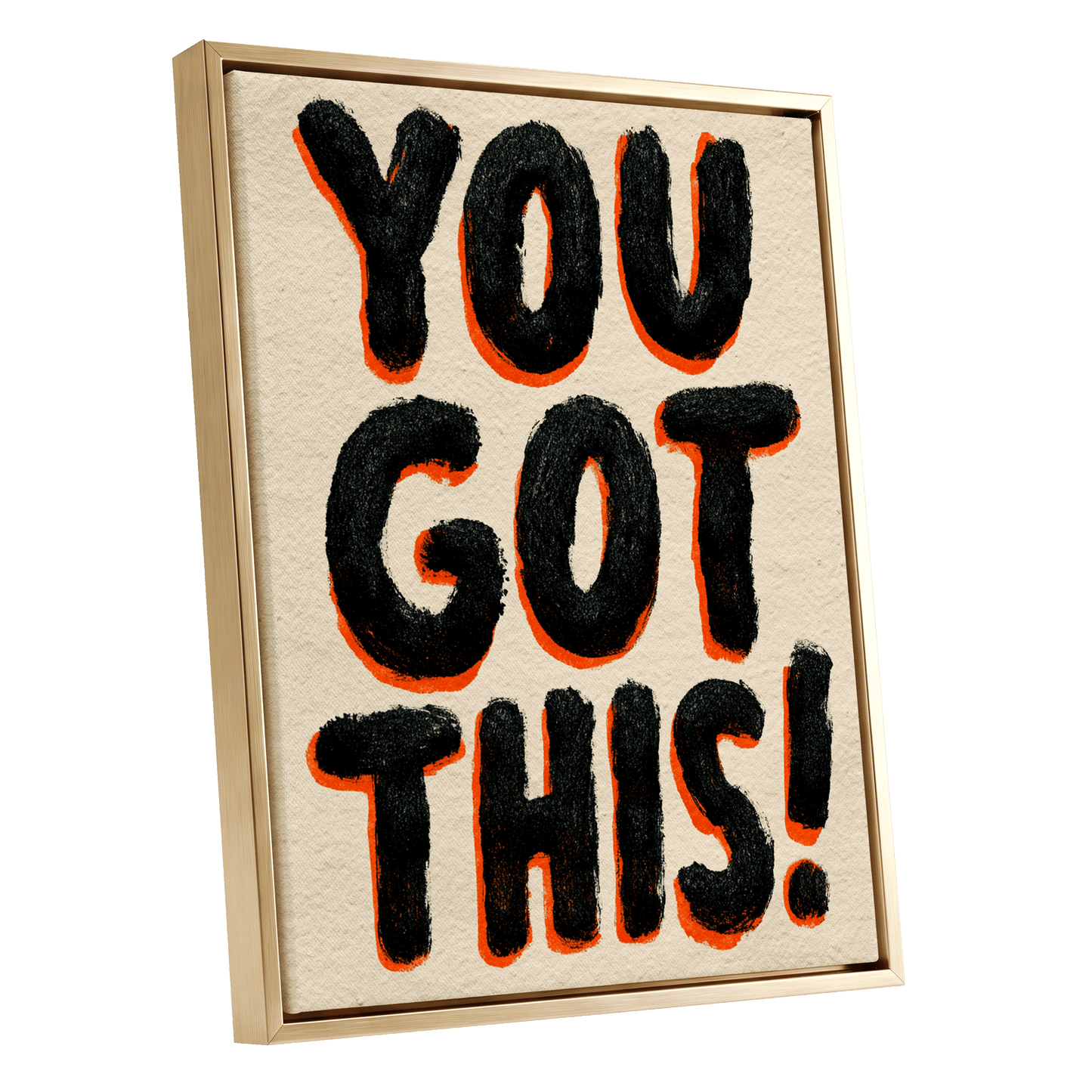 You've Got This, black, beige, orange minimalist wall art shown as a gold framed canvas wall art