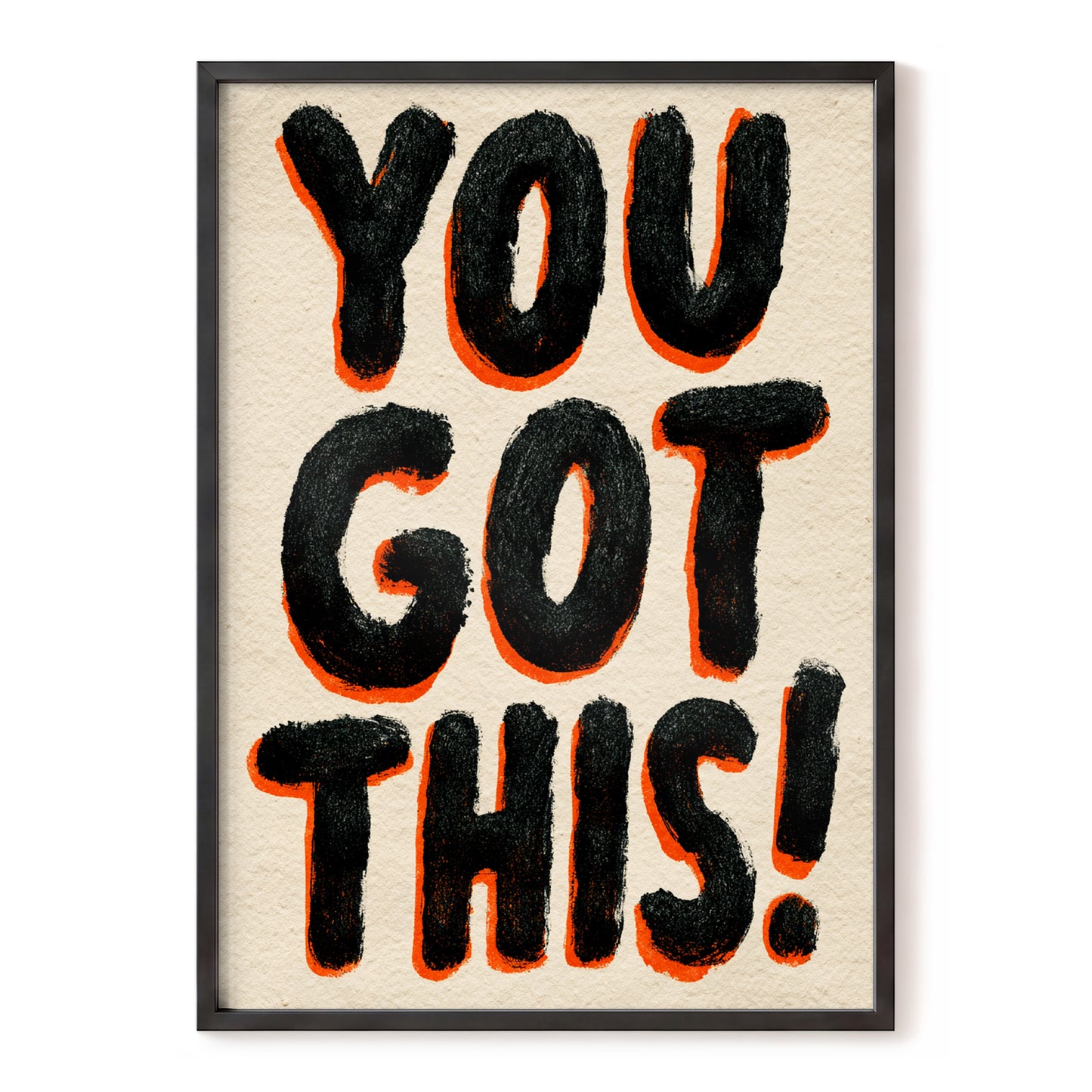 You've Got This, black, beige, orange minimalist wall art, front artwork view