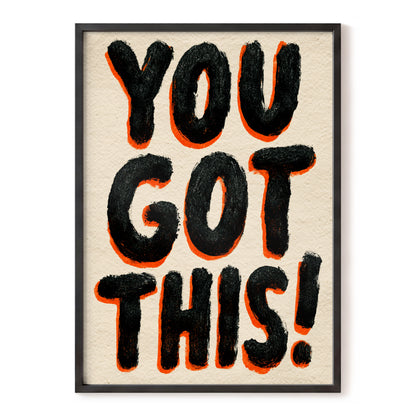 You've Got This, black, beige, orange minimalist wall art, front artwork view