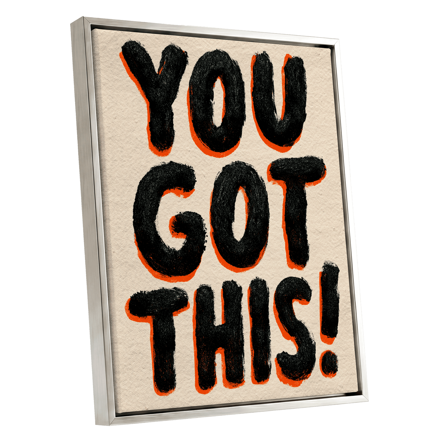 You've Got This, black, beige, orange minimalist wall art shown as a silver framed canvas wall art