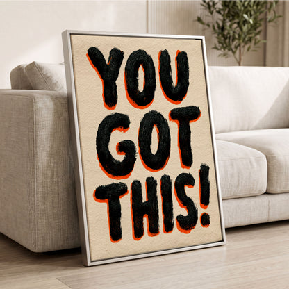 You've Got This, black, beige, orange minimalist wall art displayed in a styled interior, gallery view 2