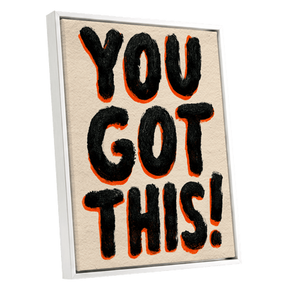 You've Got This, black, beige, orange minimalist wall art shown as a white framed canvas wall art